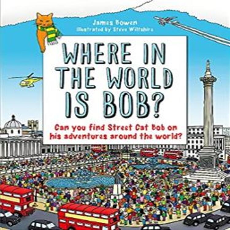 WHERE IN THE WORLD IS BOB?