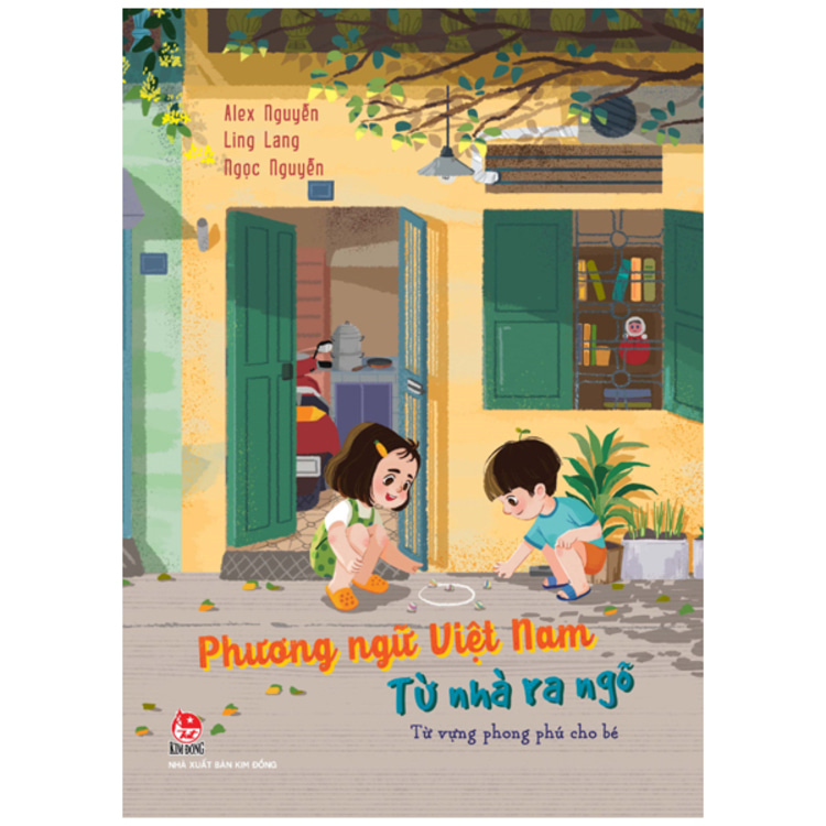 Phương Ngữ Việt Nam: Từ Nhà Ra Ngõ - Từ Vựng Phong Phú Cho Bé