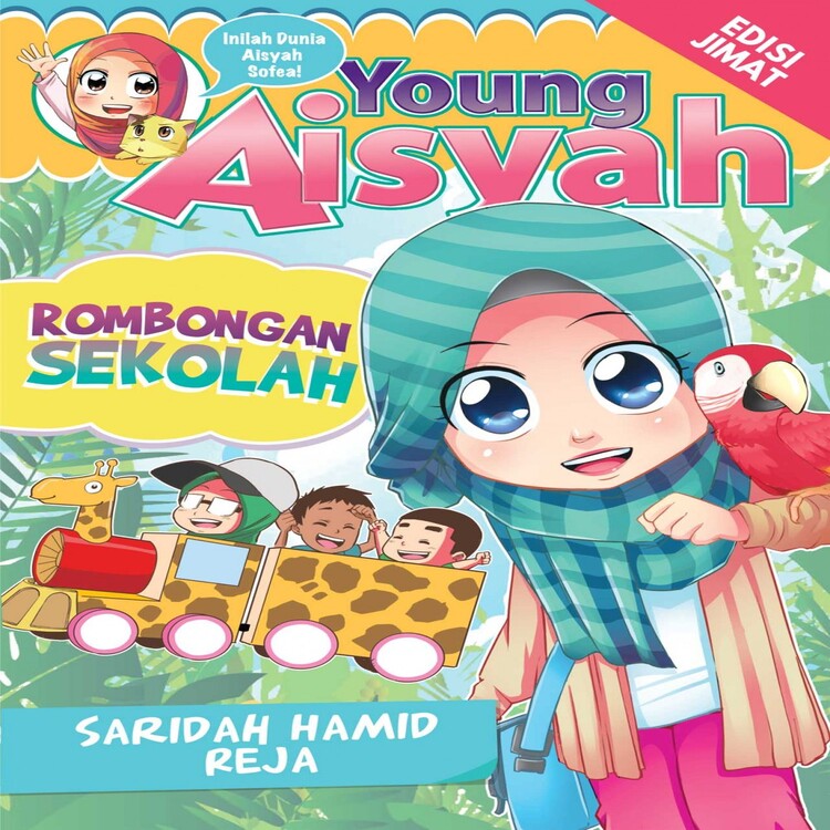 Young Aisyah: Rombongan Sekolah